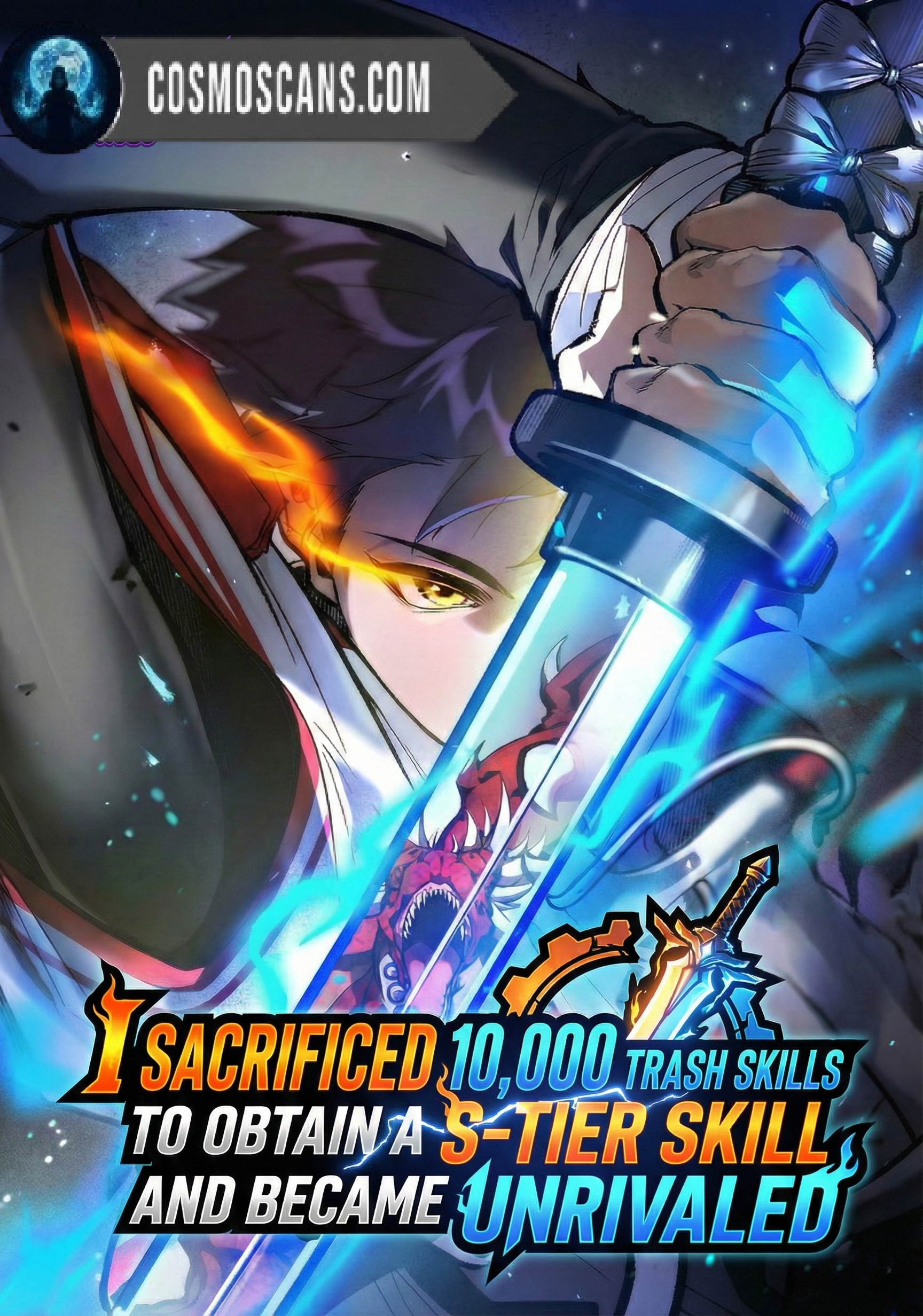 I Sacrificed 10.000 Trash Skills to Obtain a God-Tier Skill and Became Unrivaled